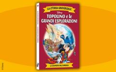 La storia universale Disney n.21 - Topolino e le grandi esplorazioni - La scoperta dell’America