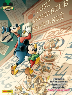 I Classici Disney 21 - Ogni inevitabile mercoledi - Selezione d'autore di Rudy Salvagnini