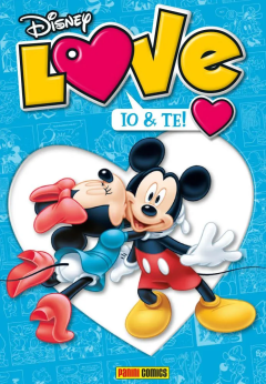 Disney Mix n. 18 - Disney Love n. 8 - Io & Te!