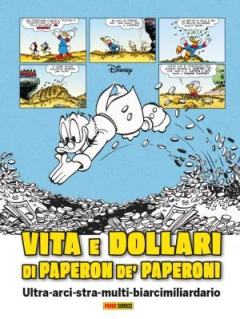 Disney Special Books 21 - Vita e dollari di Paperon de' Paperoni