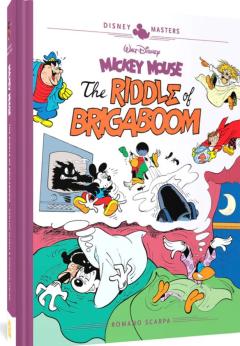 Mickey Mouse: The Riddle of Brigaboom: Disney Masters Vol. 23
