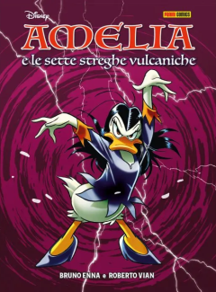 Disney Special Book n. 45 - Amelia e le sette streghe vulcaniche