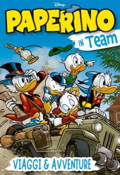 Disney Team 109 - Paperino in Team: Viaggi e Avventure