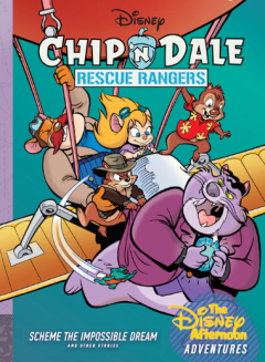 Fantagraphics - Chip 'n Dale Rescue Rangers: Scheme the Impossible Dream: Disney Afternoon Adventures Vol. 7