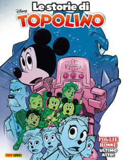 Le storie di Topolino 10 - Foglie Rosse Ultimo Atto!